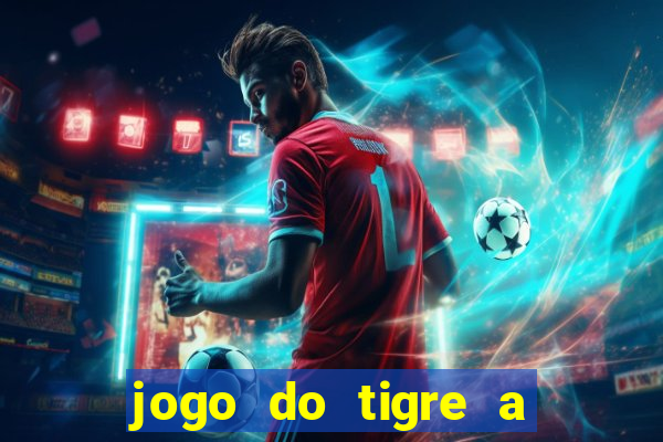 jogo do tigre a partir de 1 real